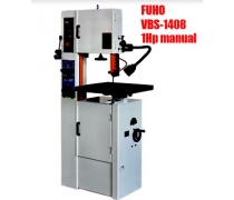 Máy cưa đứng Fuho loại nhỏ 1Hp VBS-1408